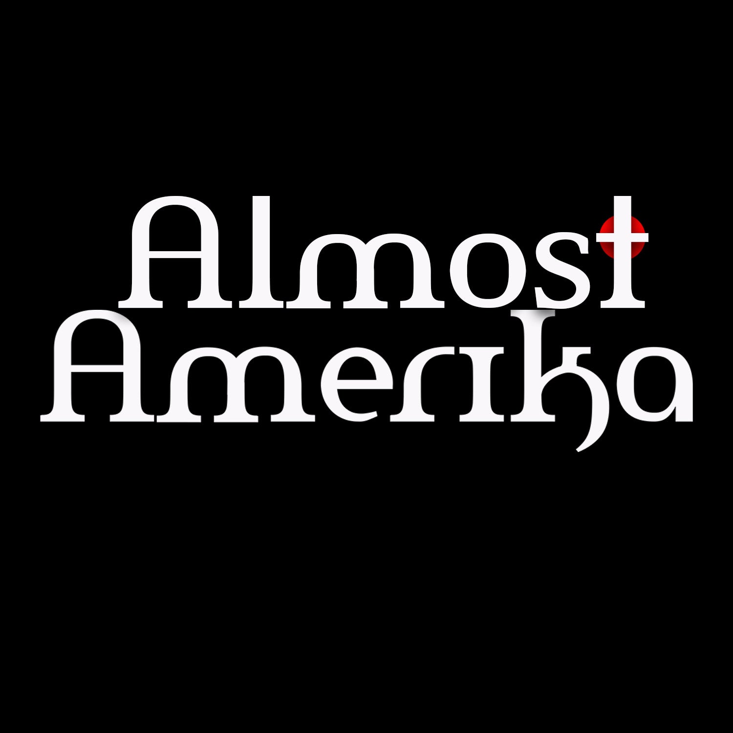 Almost Amerika