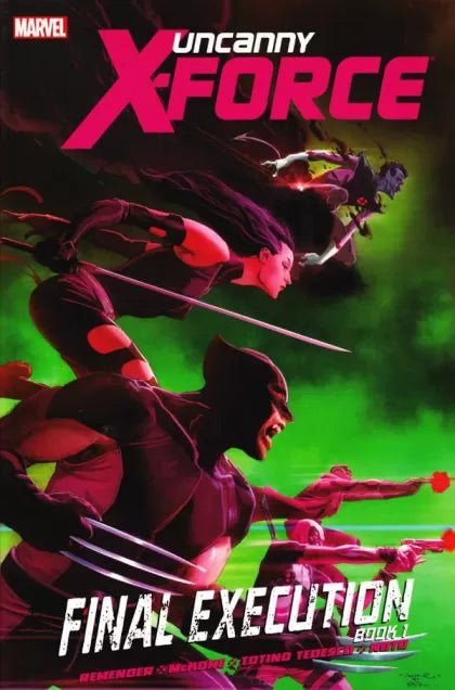Uncanny X-Force: Final Execution6HC